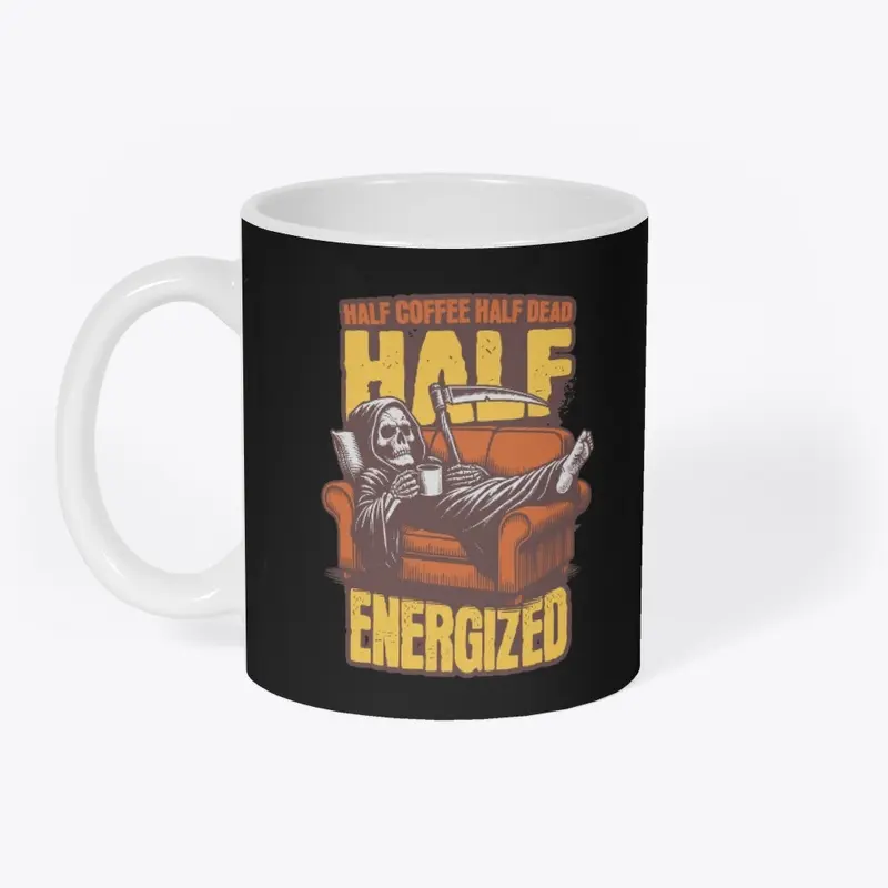 Half Coffee Half Dead